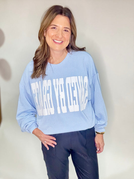 The Saved By Grace Baby Blue Sweatshirt.